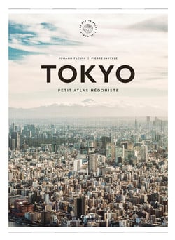 Tokyo - petit atlas hédoniste