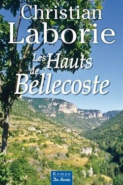 Hauts de bellecoste (les)