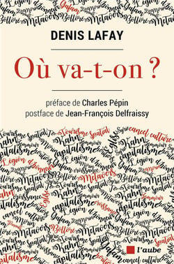 Ou va-t-on ?