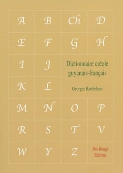 Dictionnaire créole guyanais-français