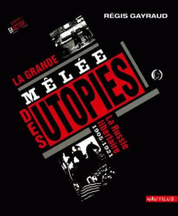 La grande mêlée des utopies