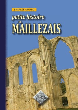 Petite Histoire De Maillezais