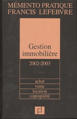 Gestion immobiliere - edition 2002-2003