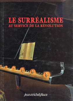 SURREALISME AU SERVICE DE LA REVOLUTION (LE) : DOUBLON avec ISBN 9782858932153