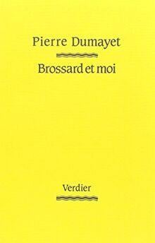 Brossard et moi
