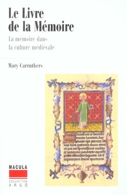 Le livre de la mémoire - la mémoire dans la culture médiévale
