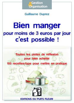 Bien manger pour moins de 3 euros par jour, c'est possible !
