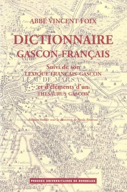 Dictionnaire gascon-francais (landes) - lexique francais-gascon et d'éléments d'un thésaurus gascon