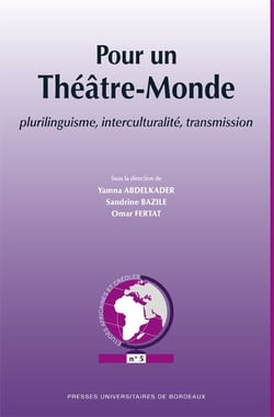 Théatre plurilinguisme interculturalite et transmission