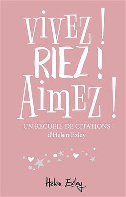 Vivez ! riez ! aimez !