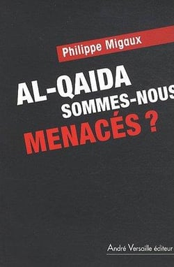 Al-Qaïda - sommes-nous toujours menacés ?