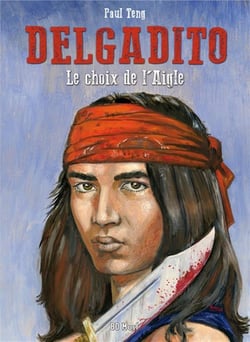 Delgadito Tome 3 : bosque redondo