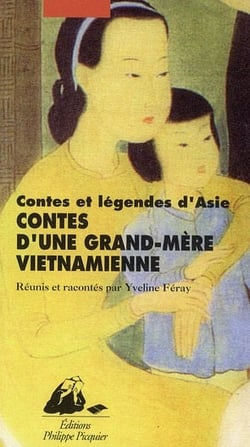 Contes d'une grand-mère vietnamienne