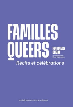Familles queers : Récits et célébrations