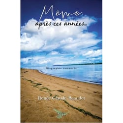 Même après ces années