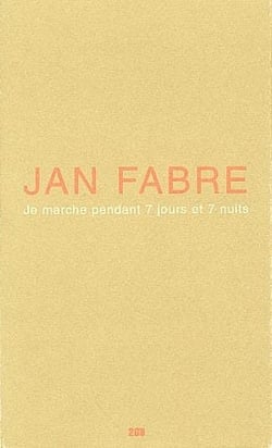 Je marche pendant 7 jours et 7 nuits