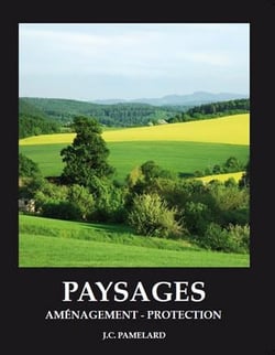 Paysages, aménagement, protection (édition 2022)