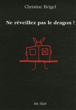 Ne réveillez pas le dragon !