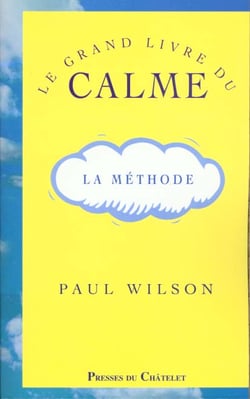 Le grand livre du calme