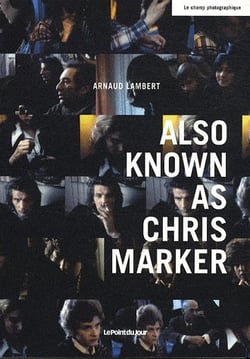Also known as Chris Marker