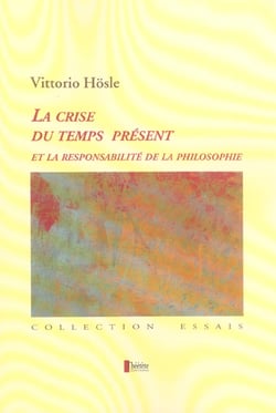 La crise du temps présent