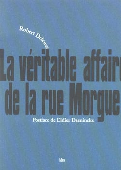 La veritable affaire de la rue morgue