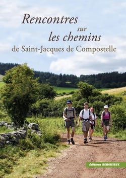 Rencontres sur les chemins de st jacques de compostelle