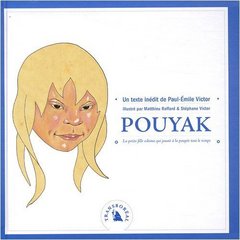 Pouyak, la petite fille eskimo qui jouait à la poupée tout le temps
