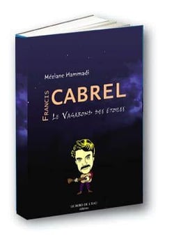 Cabrel, le vagabond des étoiles