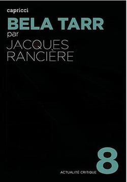 ACTUALITE CRITIQUE Tome 6 : Béla Tarr, le temps d'après
