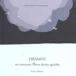 Tiramisu ou comment l'hiver devint agréable