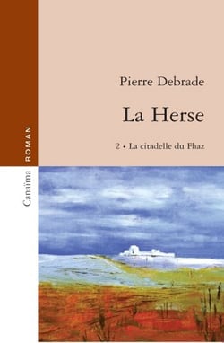 La herse t.2 - la citadelle du Fhaz
