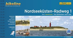 Nordseekusten-radweg 1 : teil 1: niederlande. von rotterdam nach leer