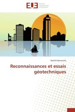 Reconnaissances et essais geotechniques