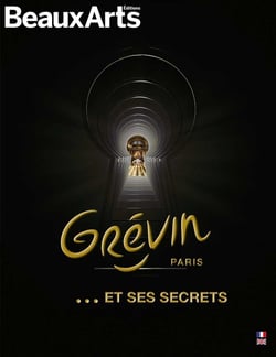 Grévin Paris... et ses secrets
