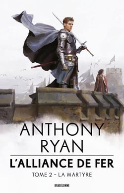 L'alliance de fer Tome 2 : La martyre