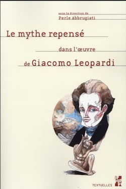 Mythe repense dans l'?uvre de giacomo leopardi