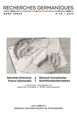 Recherches germaniques Hors-Série n.18 : identités littéraires franco-allemandes