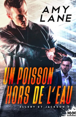 Ellery et Jackson Tome 1 : un poisson hors de l'eau