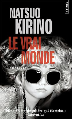 Le vrai monde - nouvelle edition