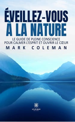 Éveillez-vous à la Nature
