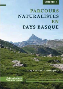Parcous naturalistes en Pays Basque t.1