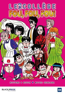 Le college fou, fou, fou t.8