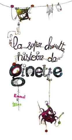 La super chouette histoire de Ginette