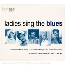 Ladies sing the blues - édition deluxe