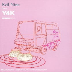 Evil Nine Presents Y4k