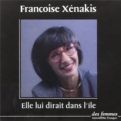 Elle lui dirait dans l'île