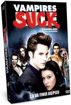 Vampires Suck - Mords-moi sans hésitation