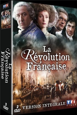 La Révolution française - Version intégrale - Les années lumière & Les années terribles