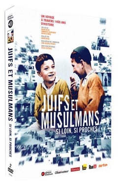 Juifs et Musulmans : Si loin, si proches